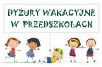 Dyżury wakacyjne Przedszkoli w Gminie Lesznowola - 2021